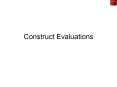Construct%20Evaluations PowerPoint PPT Presentation