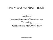 MKM and the NIST DLMF