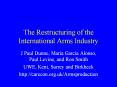 The%20Restructuring%20of%20the%20International%20Arms%20Industry PowerPoint PPT Presentation