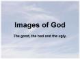 Images of God PowerPoint PPT Presentation