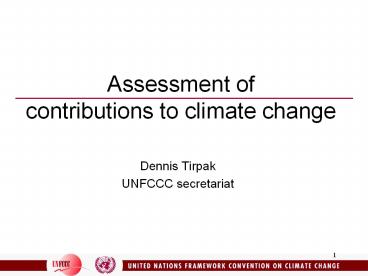 Assessment of contributions to climate change