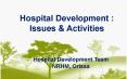 Hospital Development : PowerPoint PPT Presentation