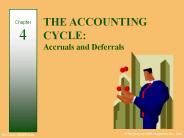 THE ACCOUNTING CYCLE:  Accruals and Deferrals