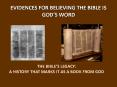 EVIDENCES FOR BELIEVING THE BIBLE IS GOD PowerPoint PPT Presentation