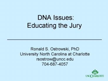 DNA Issues: Educating the Jury