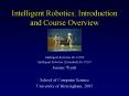Intelligent Robotics: Introduction and Course Overview PowerPoint PPT Presentation