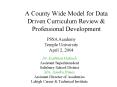 A County Wide Model for Data Driven Curriculum Review PowerPoint PPT Presentation