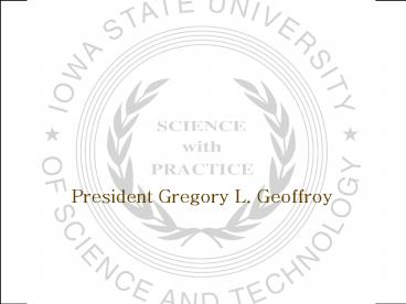 President Gregory L. Geoffroy