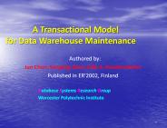 A Transactional Model       for Data Warehouse Maintenance