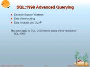 SQL:1999 Advanced Querying