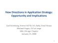 New Directions in Application Strategy: Opportunity and Implications PowerPoint PPT Presentation