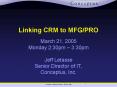 Linking CRM to MFG/PRO PowerPoint PPT Presentation