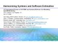 Harmonizing Systems and Software Estimation PowerPoint PPT Presentation