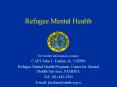 Refugee Mental Health PowerPoint PPT Presentation
