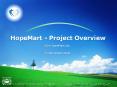 HopeMart Project Overview PowerPoint PPT Presentation