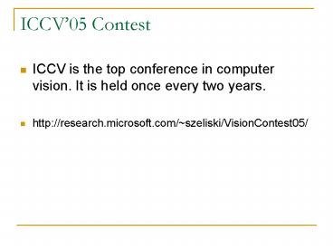 ICCV05 Contest