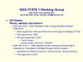 IEEE P1076.1 Working Group http://www.eda.org/vhdl-ams/ PowerPoint PPT Presentation
