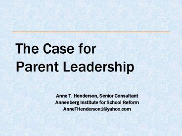 The Case for Parent Leadership