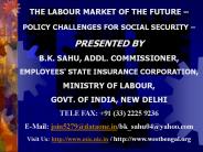 THE LABOUR MARKET OF THE FUTURE 