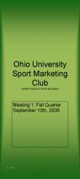 Ohio University Sport Marketing Club Where Sports is OUR Business PowerPoint PPT Presentation