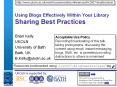 Using Blogs Effectively Within Your Library Sharing Best Practices PowerPoint PPT Presentation