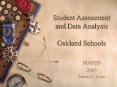 Student Assessment and Data Analysis Oakland Schools PowerPoint PPT Presentation