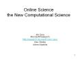 Online%20Science%20the%20New%20Computational%20Science PowerPoint PPT Presentation