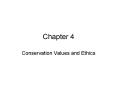 Conservation Values and Ethics PowerPoint PPT Presentation