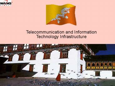 Telecommunication and Information Technology Infrastructure
