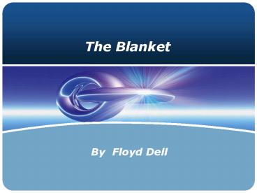The Blanket