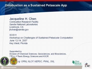 Combustion as a Sustained Petascale App