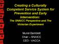 Creating a Culturally Competent Service System for Prevention and Early Intervention: The SNAICC Per PowerPoint PPT Presentation