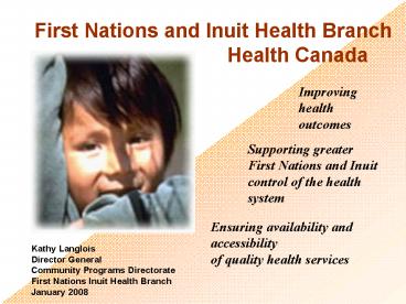 First Nations and Inuit Health Branch Health Canada