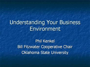 Understanding Your Business Environment