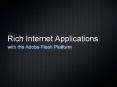Rich Internet Applications PowerPoint PPT Presentation