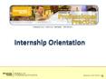 Internship Orientation PowerPoint PPT Presentation