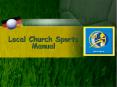 Local%20Church%20Sports%20Manual PowerPoint PPT Presentation