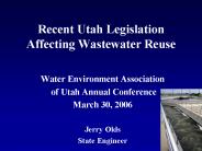 Recent Utah Legislation Affecting Wastewater Reuse