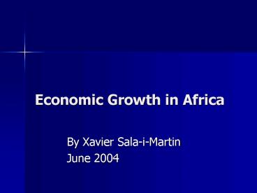 Economic Growth in Africa