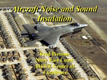 Aircraft Noise and Sound Insulation