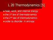 L 20 Thermodynamics [5]