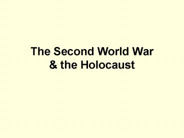 The Second World War