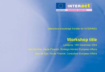 Presentation Ljubljana December 14th 2004