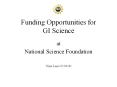 Funding Opportunities for GI Science PowerPoint PPT Presentation