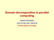 Domain decomposition in parallel computing