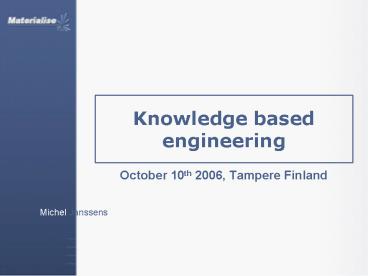 Knowledge based engineering