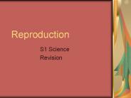 Reproduction