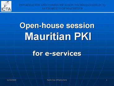 Openhouse session Mauritian PKI
