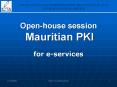 Openhouse session Mauritian PKI PowerPoint PPT Presentation