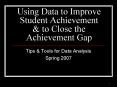 Using Data to Improve Student Achievement PowerPoint PPT Presentation